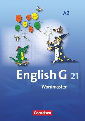 Bild des Verkufers fr English G 21. Ausgabe A 2. Wordmaster : 6. Schuljahr. Vokabellernbuch zum Verkauf von Smartbuy