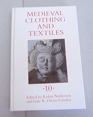 Bild des Verkufers fr Medieval Clothing and Textiles, Volume 10 zum Verkauf von Midway Book Store (ABAA)