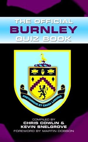 Seller image for The Official Burnley Quiz Book for sale by WeBuyBooks