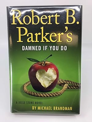 Robert B. Parker's Damned if You Do (A Jesse Stone Novel)