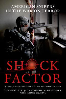 Bild des Verkufers fr Shock Factor: American Snipers in the War on Terror (Paperback or Softback) zum Verkauf von BargainBookStores