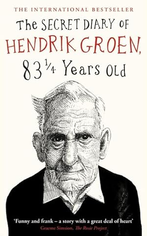 Bild des Verkufers fr The Secret Diary of Hendrik Groen, 83 Years Old zum Verkauf von Smartbuy