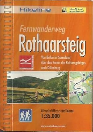 Bild des Verkufers fr Fernwanderweg Rothaarsteig: von Brilon im Sauerland ber den Kamm des Rothaargebirges nach Dillenburg ; [Wanderfhrer und Karte, 1:35000] zum Verkauf von bcher-stapel