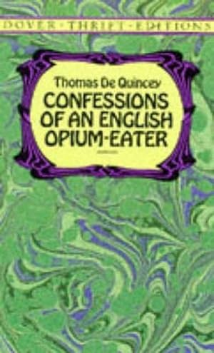 Imagen del vendedor de Confessions of an English Opium-Eater a la venta por Smartbuy