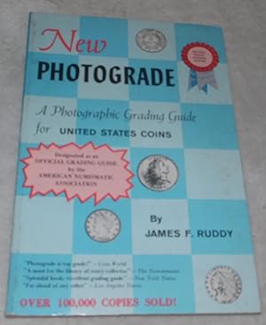 Image du vendeur pour New Photograde: A Photographic Grading Guide for United States Coins mis en vente par Pheonix Books and Collectibles