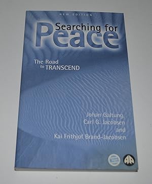 Image du vendeur pour Searching for Peace: The Road to TRANSCEND mis en vente par Bibliomadness