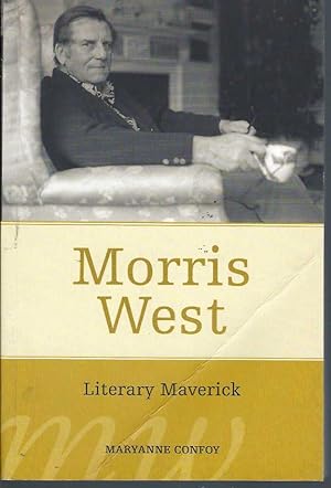 Bild des Verkufers fr Morris West: Literary Maverick zum Verkauf von Elizabeth's Bookshops