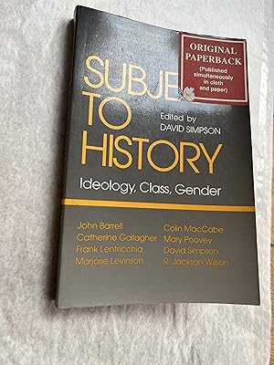 Seller image for Subject to History. Ideology, Class, Gender for sale by SAVERY BOOKS