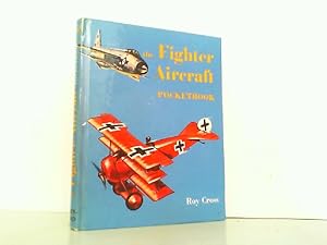 Bild des Verkufers fr The Fighter Aircraft Pocketbook. zum Verkauf von Antiquariat Ehbrecht - Preis inkl. MwSt.