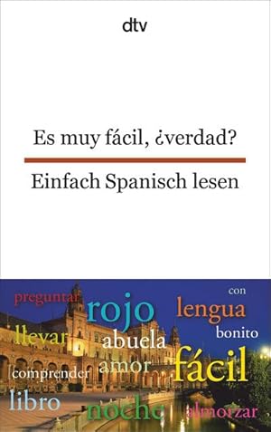 Seller image for Es muy fcil, verdad? Einfach Spanisch lesen for sale by Smartbuy