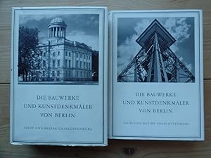 Die Bauwerke und Kunstdenkmäler von Berlin. Stadt und Bezirk Charlottenburg (2 Bde.) Schloss und ...