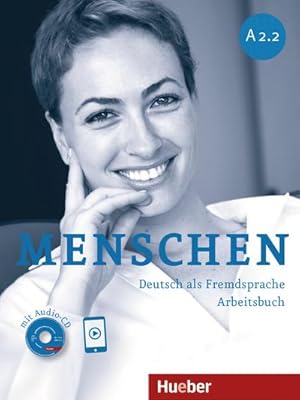 Seller image for Menschen A2/2. Arbeitsbuch mit Audio-CD : Deutsch als Fremdsprache / Arbeitsbuch mit Audio-CD for sale by Smartbuy