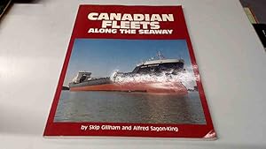 Bild des Verkufers fr Canadian Fleets: Along the Seaway zum Verkauf von BoundlessBookstore