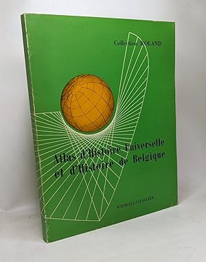 Atlas d'Histoire Universelle et d'Histoire de Belgique - collection Roland