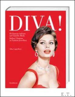 Bild des Verkufers fr DIVA! ITALIAN GLAMOUR IN FASHION JEWELLERY zum Verkauf von BOOKSELLER  -  ERIK TONEN  BOOKS