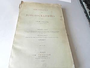 Image du vendeur pour 1883.Bibliographie des bibliographies.Lon Valle. mis en vente par JLG_livres anciens et modernes