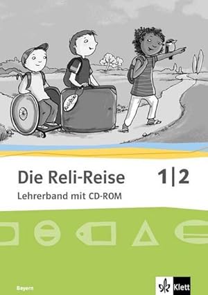 Bild des Verkufers fr Die Reli-Reise. Ausgabe fr Bayern. Lehrerband mit CD-ROM 1./2. Schuljahr zum Verkauf von AHA-BUCH GmbH