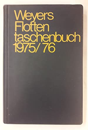 Image du vendeur pour Weyers Flottentaschenbuch. 53. Jahrgang 1975/76. mis en vente par Antiquariat Berghammer