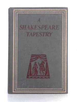 Seller image for A Shakespeare Tapestry for sale by World of Rare Books