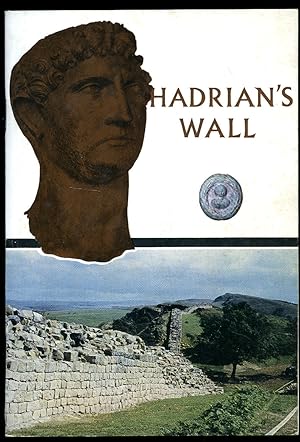 Image du vendeur pour Hadrian's Wall | An Illustrated Guide mis en vente par Little Stour Books PBFA Member