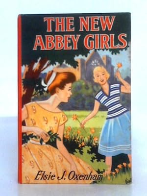 Seller image for The New Abbey Girls for sale by World of Rare Books