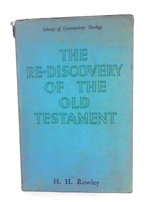 Bild des Verkufers fr The Re-Discovery Of The Old Testament zum Verkauf von World of Rare Books