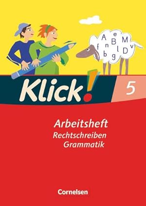 Bild des Verkufers fr Klick! Deutsch. 5. Schuljahr. Schreiben. Arbeitsheft. Westliche Bundeslnder zum Verkauf von Smartbuy