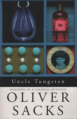 Imagen del vendedor de Uncle Tungsten. Memories of a Chemical Boyhood. a la venta por Dromanabooks