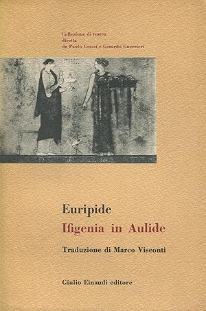 Image du vendeur pour Ifigenia in Aulide mis en vente par Studio Bibliografico Marini