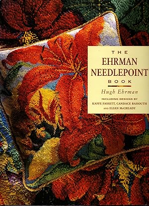 Seller image for The Ehrman Needlepoint Book for sale by Michael Moons Bookshop, PBFA