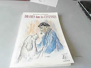 Bild des Verkufers fr DRAMES DANS LES CEVENNES Raymond LA VILLEDIEU [1987] zum Verkauf von JLG_livres anciens et modernes