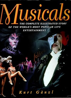 Musicals: The Complete Illustrated Story