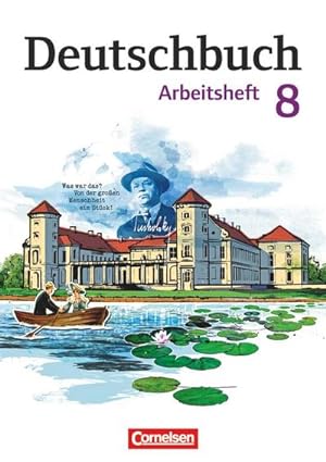 Seller image for Deutschbuch 8. Schuljahr. Gymnasium - stliche Bundeslnder und Berlin. Arbeitsheft mit Lsungen for sale by Smartbuy
