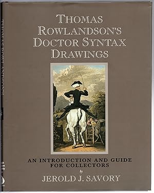 Seller image for Thomas Rowlandson's Doctor Syntax Drawings: An Introduction and Guide for Collectors for sale by Michael Moons Bookshop, PBFA