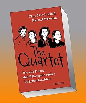 Image du vendeur pour The Quartet : Wie vier Frauen die Philosophie zurck ins Leben brachten mis en vente par AHA-BUCH GmbH