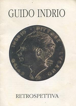 Bild des Verk�ufers f�r Guido Indrio. Retrospettiva. Scuola d'Arti Ornamentali San Giacomo 1996 zum Verkauf von Studio Bibliografico Marini