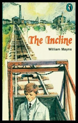 Seller image for THE INCLINE for sale by W. Fraser Sandercombe