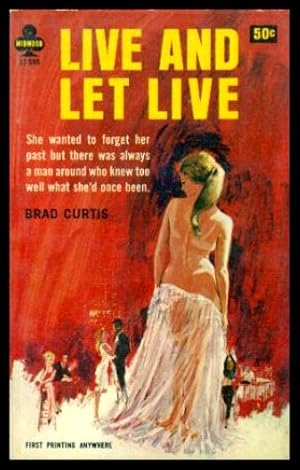 Immagine del venditore per LIVE AND LET LIVE venduto da W. Fraser Sandercombe