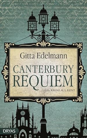 Immagine del venditore per Canterbury Requiem : Ein Krimi aus Kent venduto da Smartbuy