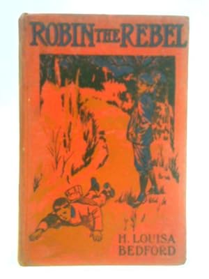 Imagen del vendedor de Robin the Rebel a la venta por World of Rare Books