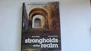 Bild des Verkufers fr Strongholds of the Realm: Defences in Britain from Prehistory to the Twentieth Century zum Verkauf von Goldstone Rare Books