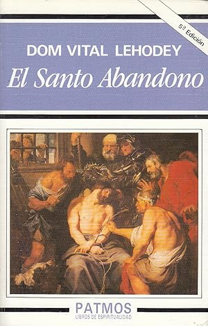 Imagen del vendedor de EL SANTO ABANDONO a la venta por Libreria Rosela