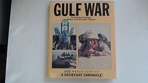 Imagen del vendedor de Gulf War BBC World Service A Day-By-Day Chronicle a la venta por Goldstone Rare Books