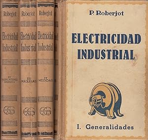 ELEMENTOS DE ELECTRICIDAD INDUSTRIAL Tomos I, II, III y IV