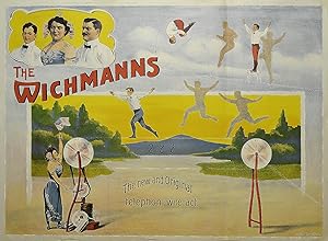 Bild des Verkufers fr The Wichmanns ??? - The new and Original-telephon-wire-act. zum Verkauf von Antiquariat Clemens Paulusch GmbH