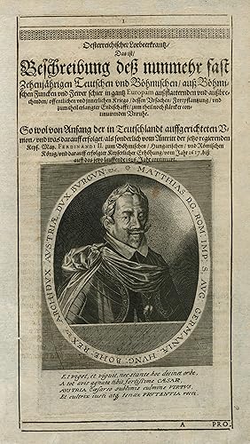 Bild des Verkufers fr Matthias (Wien 24. 02. 1557 - 20. 03. 1619 Wien). Kaiser des HRR und Erzherzog von sterreich (1612 - 1619). Seit 1608 war er Knig von Ungarn und Kroatien als Matthias II., seit 1611 Knig von Bhmen. Brustbild im Oval,. zum Verkauf von Antiquariat Clemens Paulusch GmbH