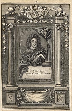 Franciscus I. (1678 - 1727). Herzog von Parma und Piacenza. Brustbild,.