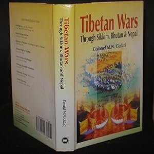 Tibetan Wars Through Sikkim,Bhutan & Nepal