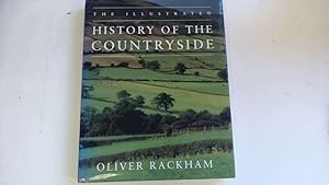 Seller image for The Illustrated History of the Countryside for sale by Goldstone Rare Books