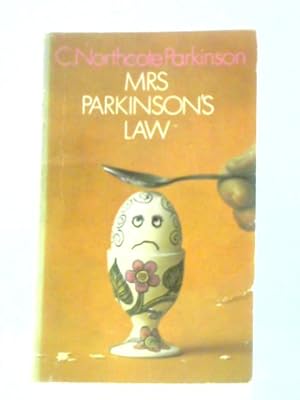 Seller image for Mrs. Parkinson's Law for sale by World of Rare Books